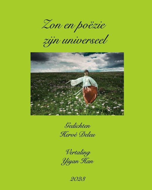 Zon en poëzie zijn universeel - Yiyan Han, Hervé Deleu
