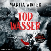 Cover-Bild zum Titel 'Todwasser' von 'Madita Winter'