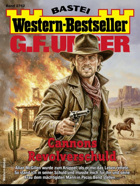 G. F. Unger Western-Bestseller 2762 - G. F. Unger
