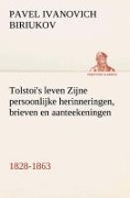 Cover-Bild zum Titel 'Tolstoi's leven Zijne persoonlijke herinneringen, brieven en aanteekeningen 1828-1863' von 'Pavel Ivanovich Biriukov'