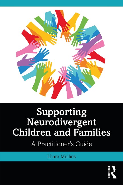 Supporting Neurodivergent Children and Families - Lhara Mullins