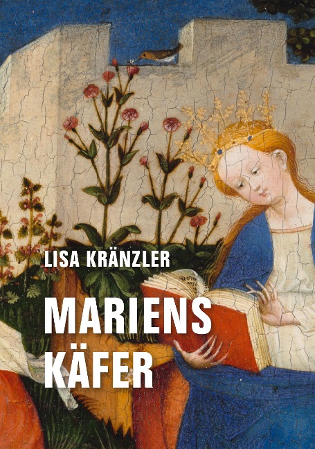 Mariens Käfer - Lisa Kränzler