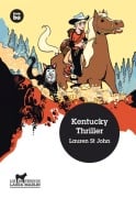 Cover-Bild zum Titel 'Kentucky Thriller' von 'Lauren St John'