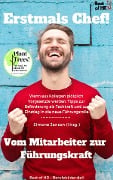 Cover-Bild zum Titel 'Erstmals Chef! Vom Mitarbeiter zur Führungskraft' von 'Simone Janson'
