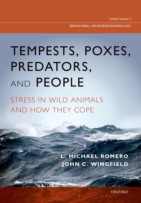 Tempests, Poxes, Predators, and People - L. Michael Romero, John C. Wingfield