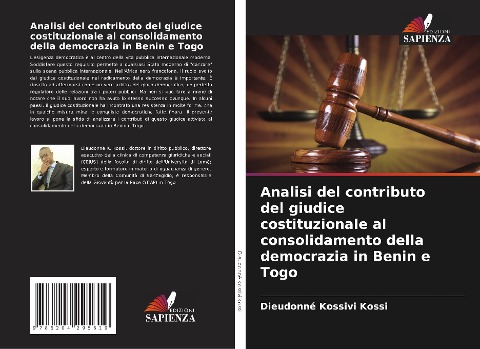 Analisi del contributo del giudice costituzionale al consolidamento della democrazia in Benin e Togo - Dieudonné Kossivi Kossi