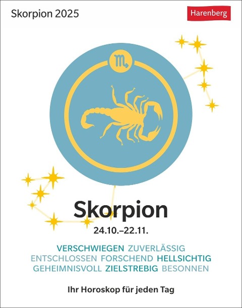 Skorpion Sternzeichenkalender 2025 - Tagesabreißkalender - Ihr Horoskop für jeden Tag - Robert Satorius