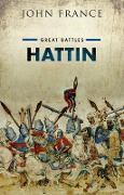 Cover-Bild zum Titel 'Hattin' von 'John France'