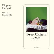 Cover-Bild zum Titel 'Drei' von 'Dror Mishani'