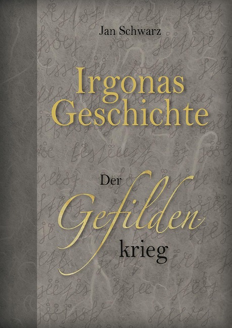 Irgonas Geschichte - Jan Schwarz
