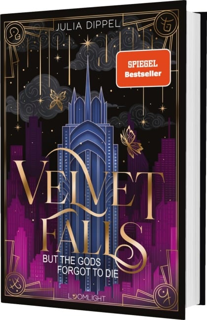 Velvet-Dilogie 1: Velvet Falls, but the Gods forgot to die - Julia Dippel