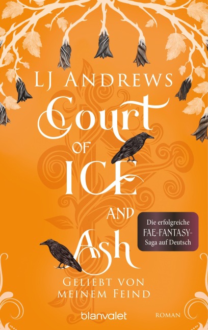 Court of Ice and Ash  - Geliebt von meinem Feind - Lj Andrews