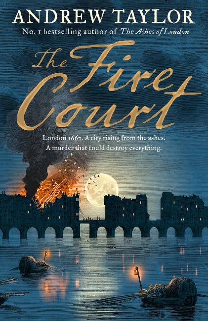 The Fire Court - Andrew Taylor