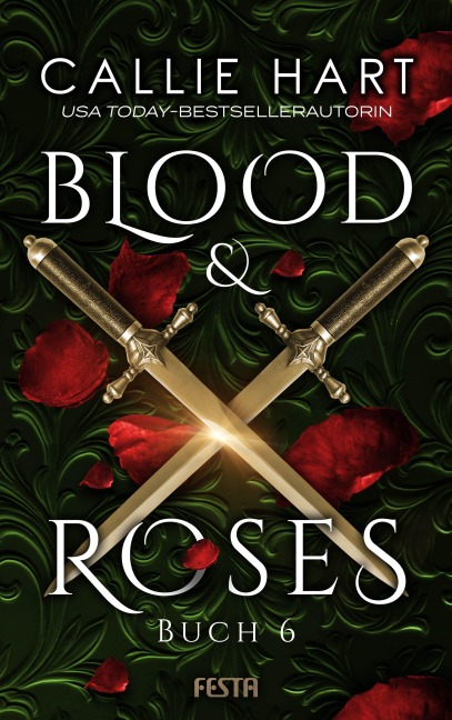 Blood & Roses - Buch 6 - Callie Hart