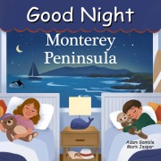 Cover-Bild zum Titel 'Good Night Monterey Peninsula' von 'Adam Gamble, Mark Jasper'