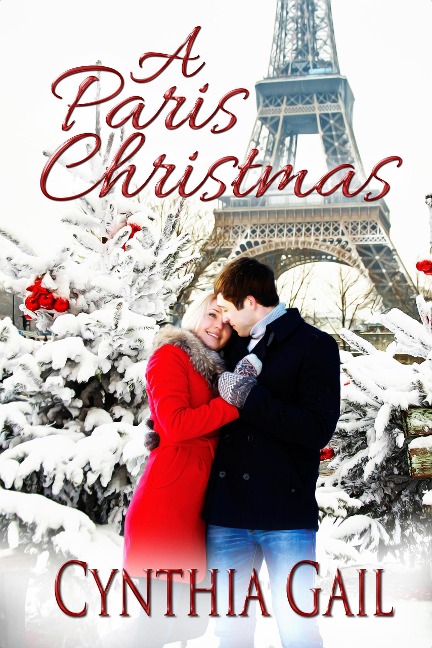 A Paris Christmas - Cynthia Gail