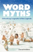 Cover-Bild zum Titel 'Word Myths' von 'David Wilton'