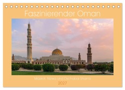Cover-Bild zum Titel 'Faszinierender Oman (Tischkalender 2027 DIN A5 quer), CALVENDO Monatskalender' von 'Thomas Riedel'