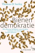 Cover-Bild zum Titel 'Bienendemokratie' von 'Thomas D. Seeley'