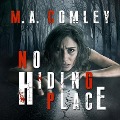 Cover-Bild zum Titel 'No Hiding Place Lib/E' von 'M. A. Comley'