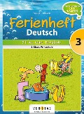 Cover-Bild zum Titel 'Deutsch Ferienheft 3. Klasse. Volksschule - Fit ins neue Schuljahr' von ''
