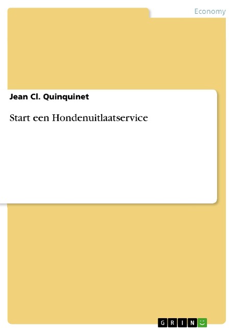 Start een Hondenuitlaatservice - Jean Cl. Quinquinet