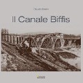 Cover-Bild zum Titel 'Il Canale Biffis' von 'Claudio Malini'