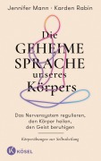 Cover-Bild zum Titel 'Die geheime Sprache unseres Körpers' von 'Jennifer Mann, Karden Rabin'