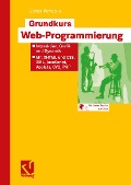 Cover-Bild zum Titel 'Grundkurs Web-Programmierung' von 'Günter Pomaska'
