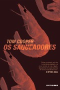 Cover-Bild zum Titel 'Os saqueadores' von 'Tom Cooper'