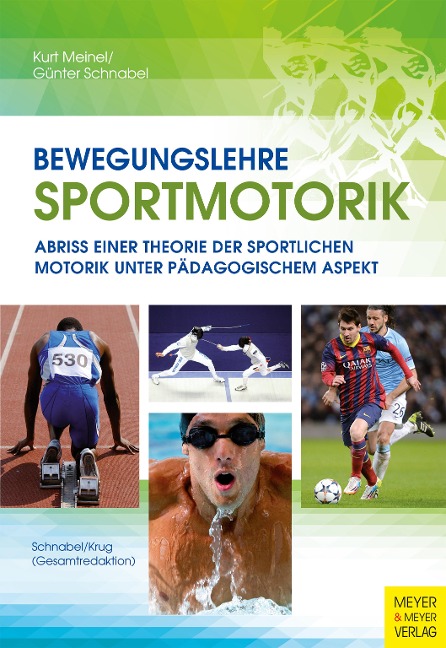 Bewegungslehre Sportmotorik - Günter Schnabel, Jürgen Krug