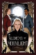 Cover-Bild zum Titel 'The Alchemy of Moonlight' von 'David Ferraro'