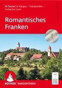 Cover-Bild zum Titel 'Romantisches Franken' von 'Gerhard Heimler, Wolfgang Schmieg'