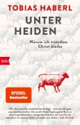 Cover-Bild zum Titel 'Unter Heiden' von 'Tobias Haberl'