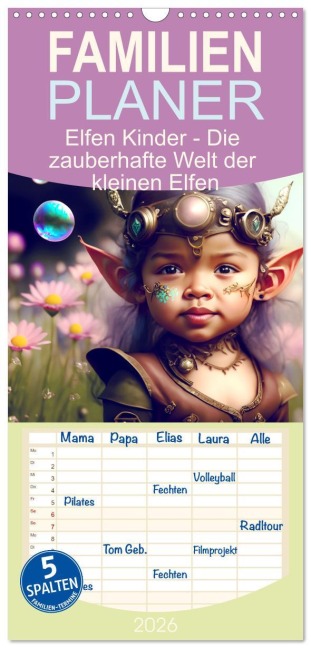 Familienplaner 2026 - Elfen Kinder - Die zauberhafte Welt der kleinen Elfen mit 5 Spalten (Wandkalender, 21 x 45 cm) CALVENDO - Drachenkind-Fotografie Drachenkind-Fotografie