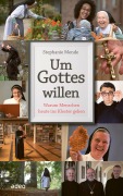 Cover-Bild zum Titel 'Um Gottes willen' von 'Stephanie Mende'