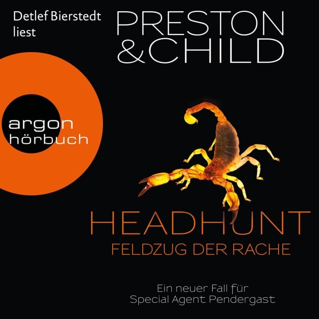 Headhunt - Feldzug der Rache - Lincoln Child, Douglas Preston