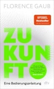 Cover-Bild zum Titel 'Zukunft' von 'Florence Gaub'