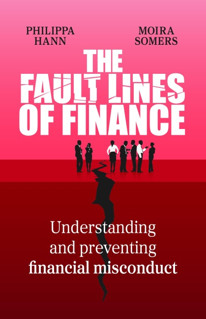 The Fault Lines of Finance - Philippa Hann, Moira Somers