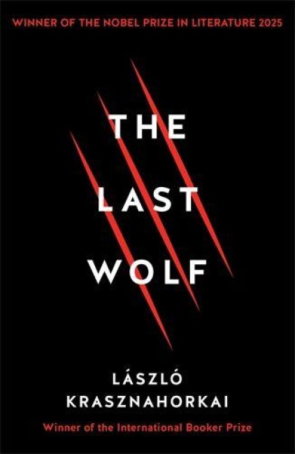 The Last Wolf & Herman - Laszlo Krasznahorkai