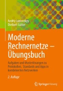 Cover-Bild zum Titel 'Moderne Rechnernetze - Übungsbuch' von 'Dietbert Gütter, Andriy Luntovskyy'
