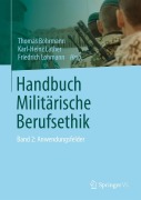 Cover-Bild zum Titel 'Handbuch Militärische Berufsethik' von ''