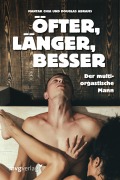 Cover-Bild zum Titel 'Öfter, länger, besser' von 'Mantak Chia, Douglas Abrams'