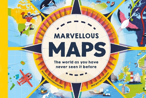 Marvellous Maps - Simon Kuestenmacher