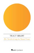 Die Verschwörung im Hause Fraser - Tracy Grant