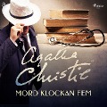 Cover-Bild zum Titel 'Mord klockan fem' von 'Agatha Christie'