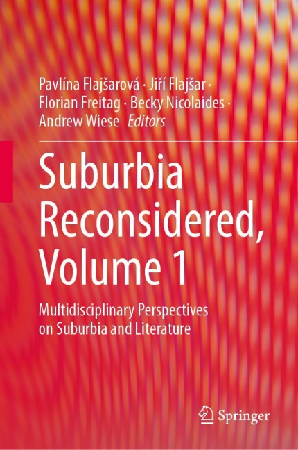 Suburbia Reconsidered, Volume 1 - 