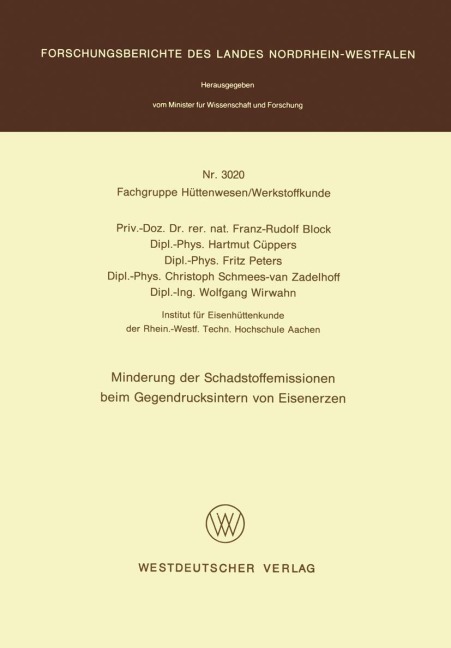 Minderung der Schadstoffemissionen beim Gegendrucksintern von Eisenerzen - Franz-Rudolf Block