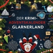 Cover-Bild zum Titel 'Der Krimi-Adventskalender Glarnerland' von 'Elias Schubert'