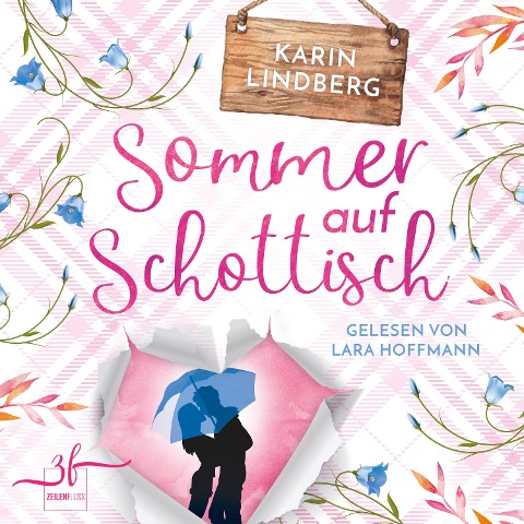 Sommer auf Schottisch - Karin Lindberg